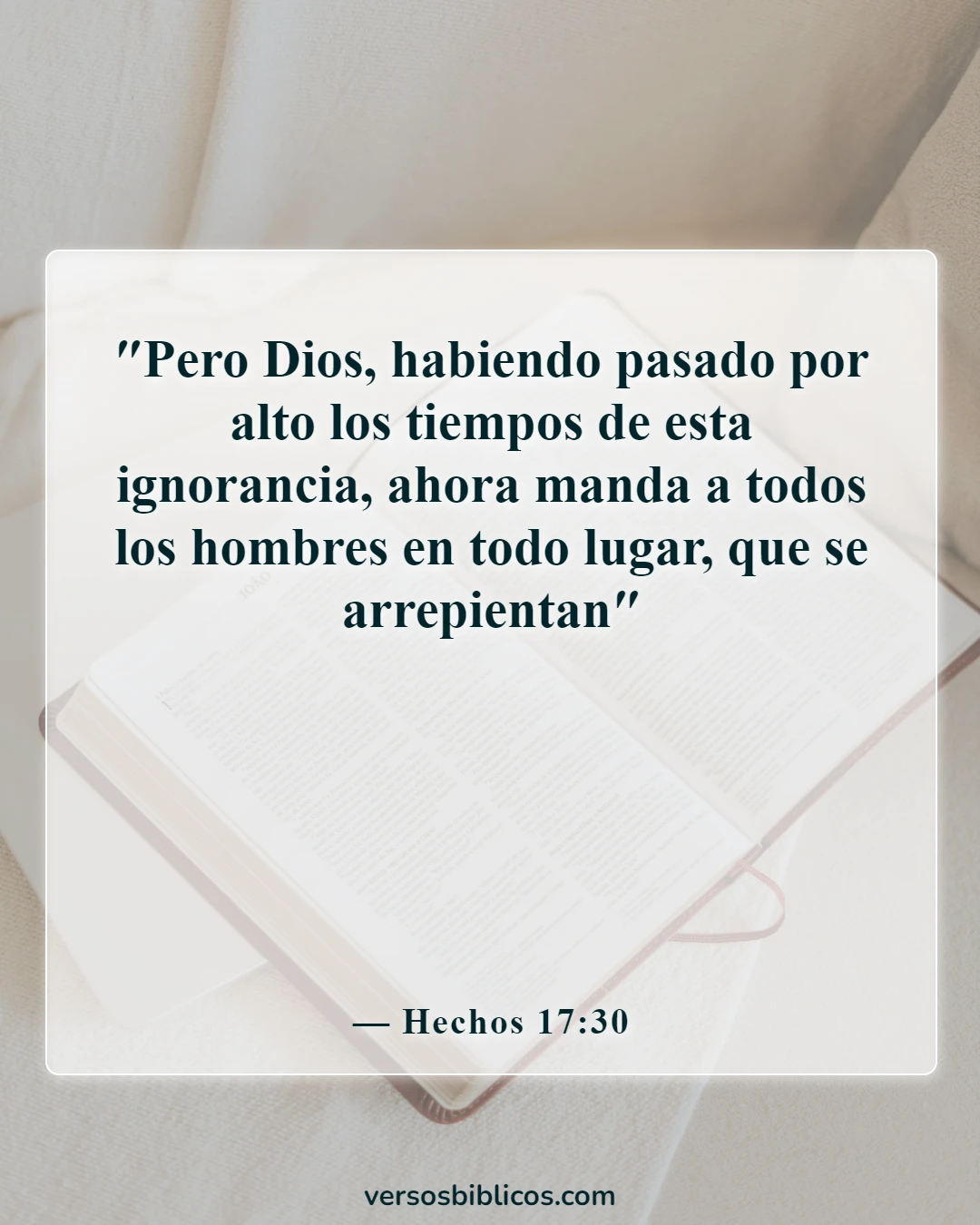 Versículos de la Biblia sobre admitir errores (Hechos 17:30)