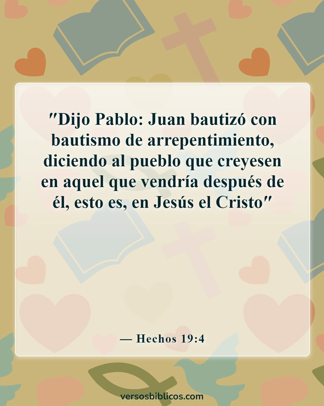 Versículos de la Biblia sobre los bautismos (Hechos 19:4)