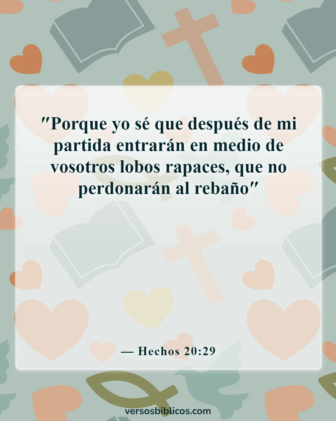 Versículos de la Biblia sobre el engaño en los últimos días (Hechos 20:29)