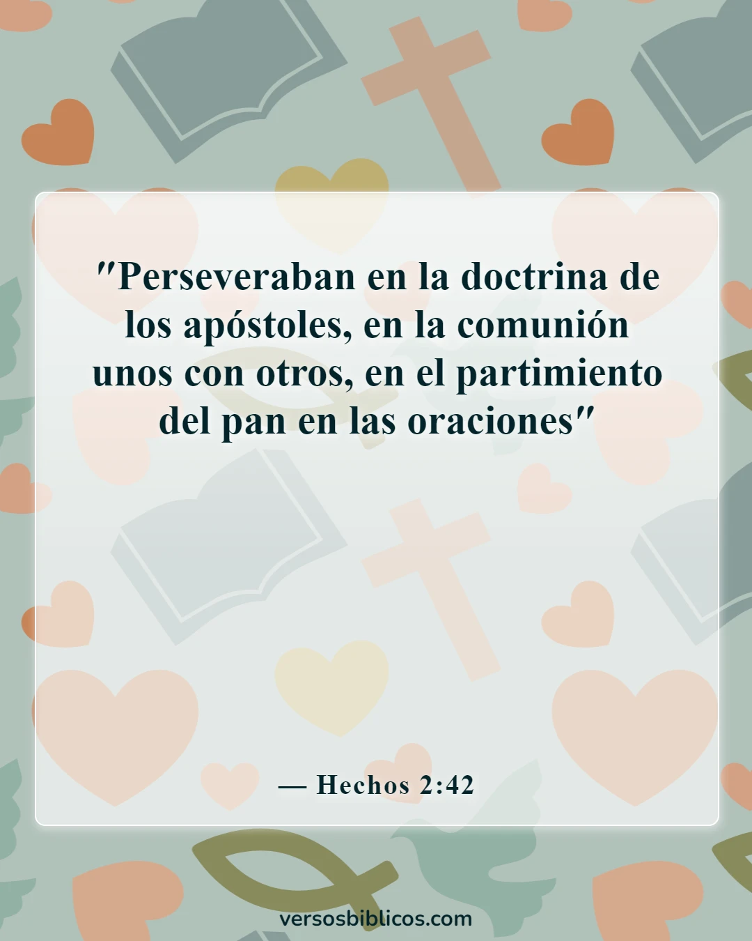 Versículos de la Biblia sobre el compromiso mutuo (Hechos 2:42)