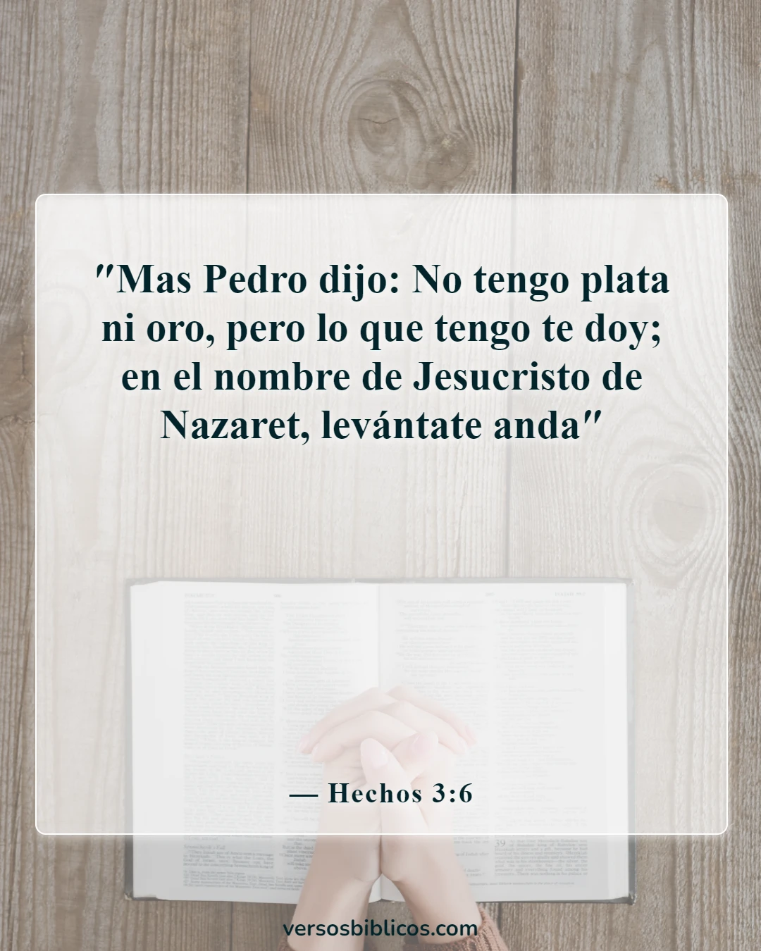 Versículos de la Biblia sobre orar en el nombre de Jesús (Hechos 3:6)