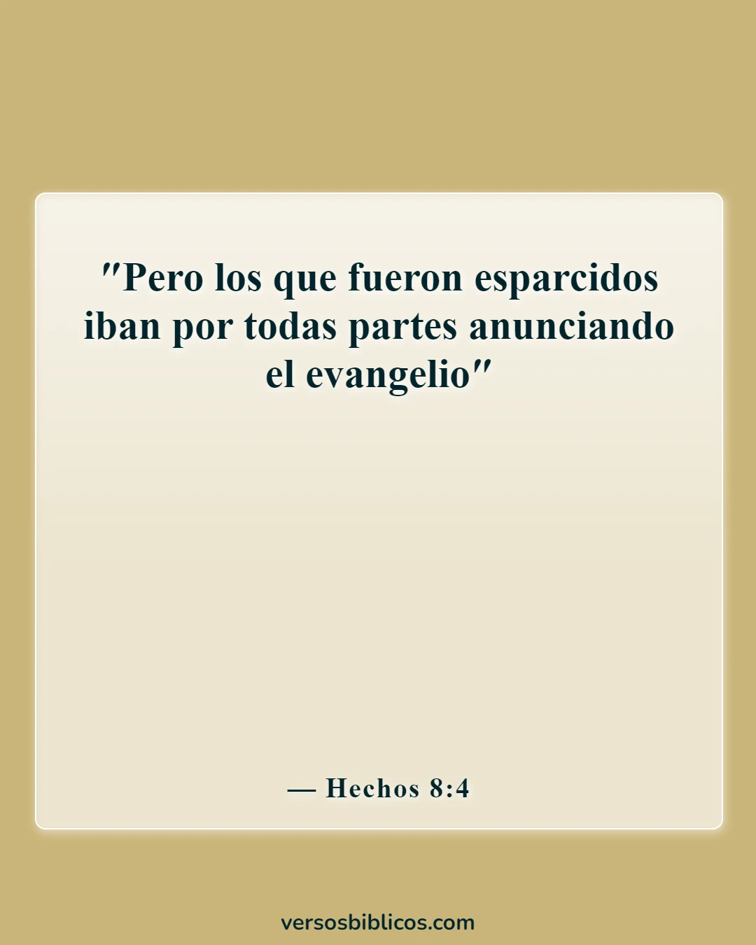 Versículos de la Biblia sobre mudarse a otro país (Hechos 8:4)