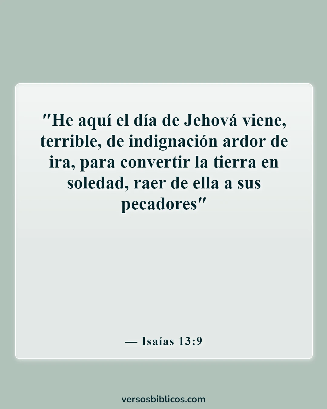 Versículos de la Biblia sobre las revelaciones más aterradoras (Isaías 13:9)