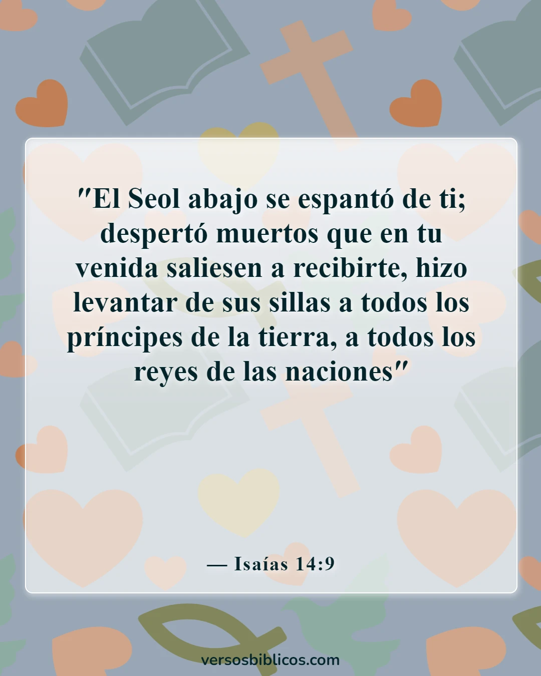 Versículos de la Biblia sobre el infierno más aterrador (Isaías 14:9)