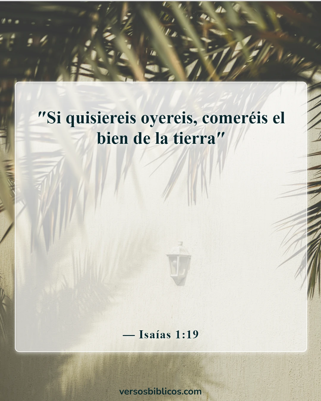Versículos de la Biblia sobre maldiciones y bendiciones (Isaías 1:19)