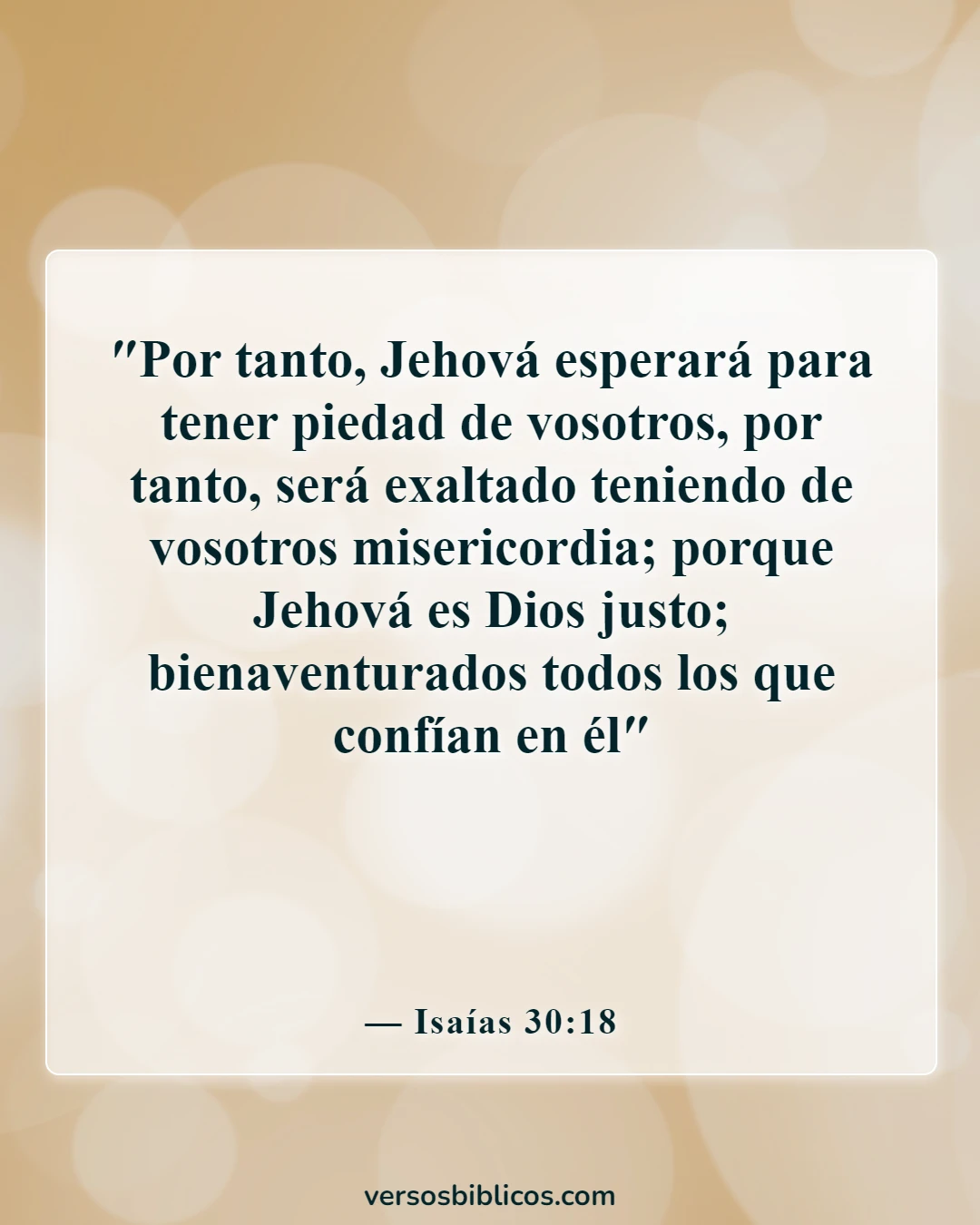 Versículos de la Biblia sobre la esperanza, la paciencia para el bien, bienaventurados (Isaías 30:18)