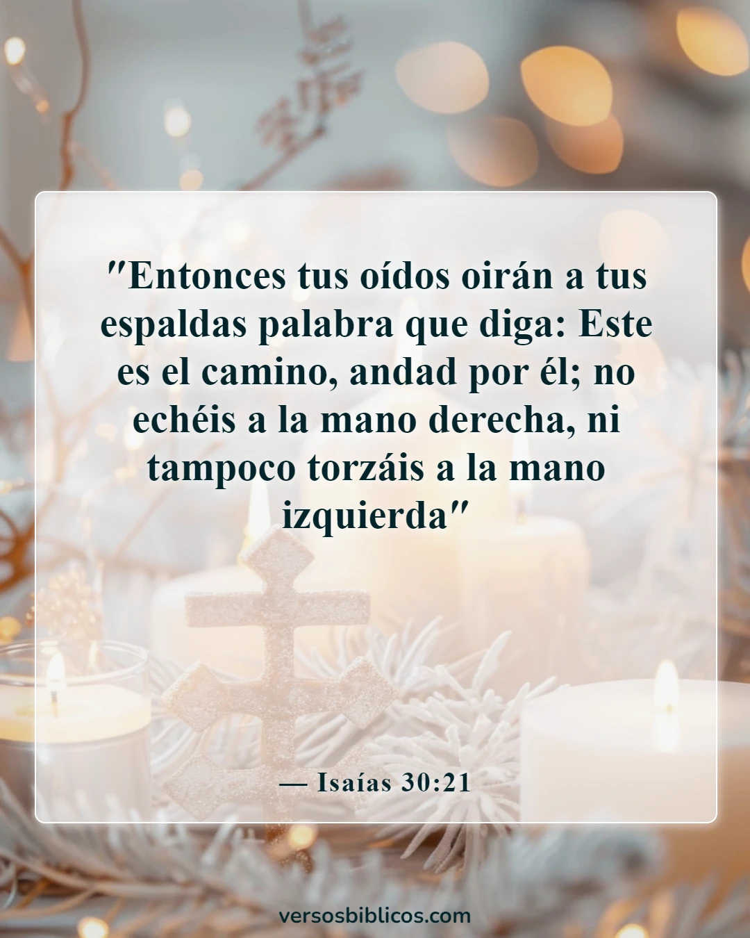 Versículos de la Biblia sobre escuchar (Isaías 30:21)