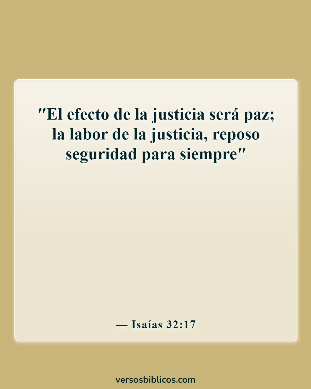 Versículos de la Biblia sobre la paz en la presencia de Dios (Isaías 32:17)