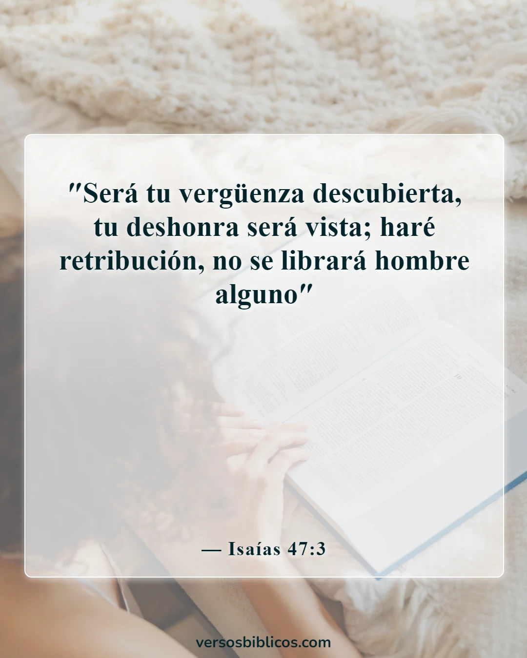 Versículos de la Biblia sobre exponer su cuerpo (Isaías 47:3)
