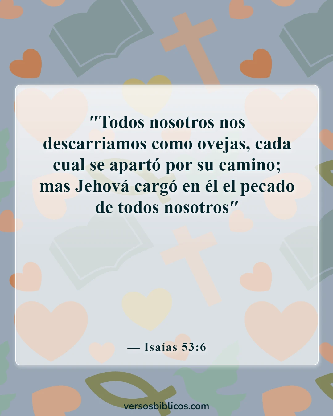 Versículos de la Biblia sobre el otoño (Isaías 53:6)
