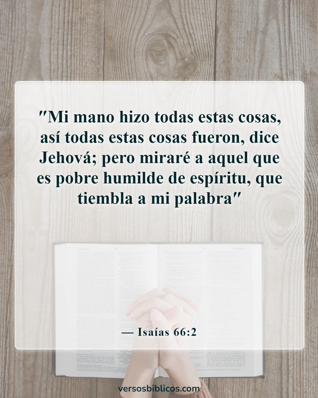 Versículos de la Biblia sobre Dios es humilde (Isaías 66:2)