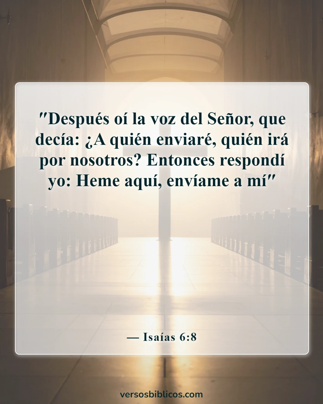 Versículos de la Biblia sobre Dios llamándote (Isaías 6:8)