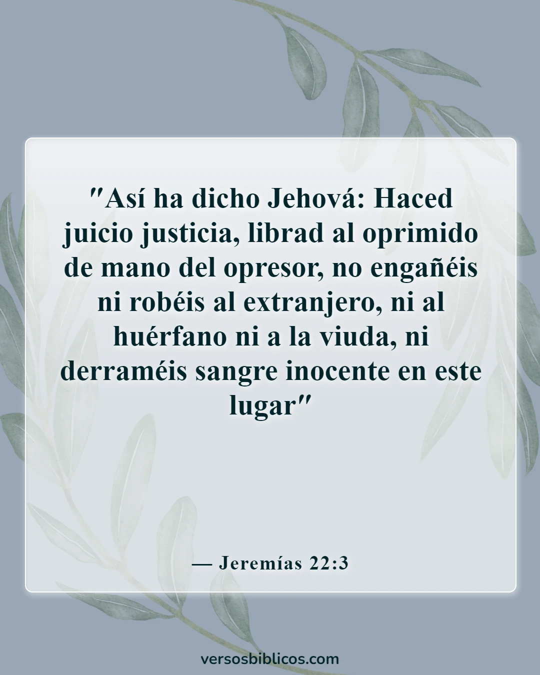 Versículos de la Biblia sobre la bienvenida a los visitantes en la iglesia (Jeremías 22:3)