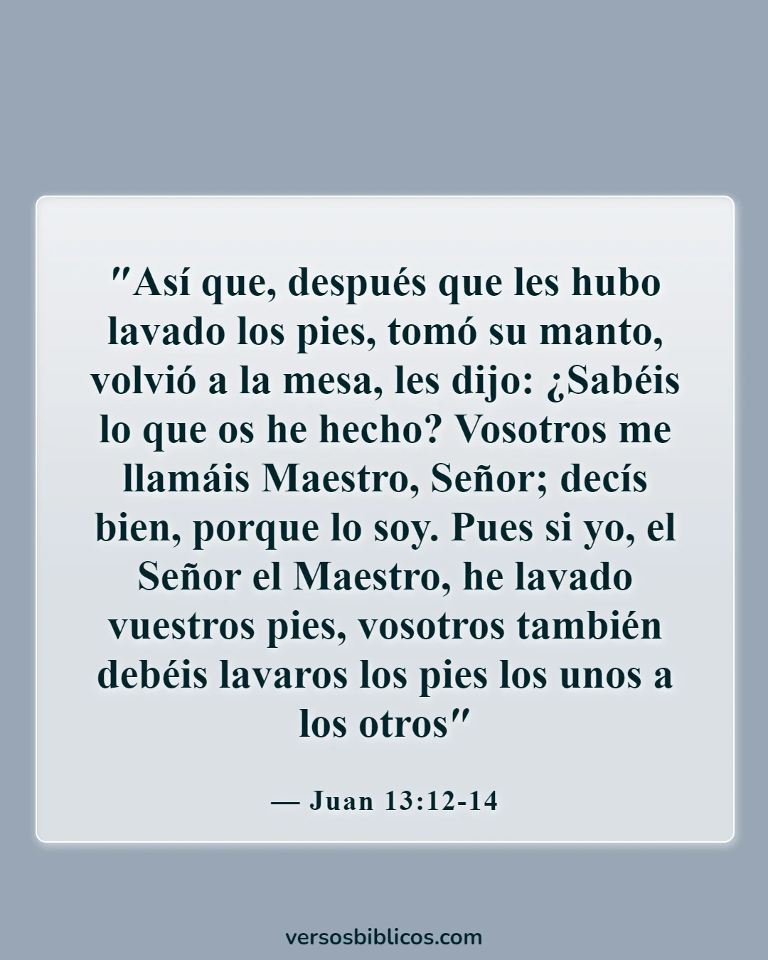 Versículos de la Biblia sobre el voluntariado en la iglesia (Juan 13:12-14)