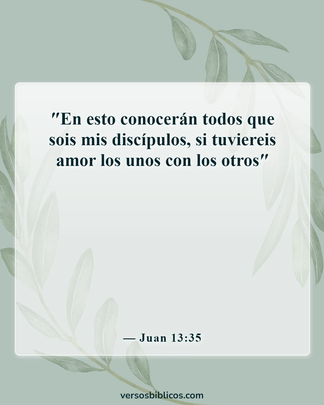 Versículos de la Biblia sobre amar al prójimo (Juan 13:35)