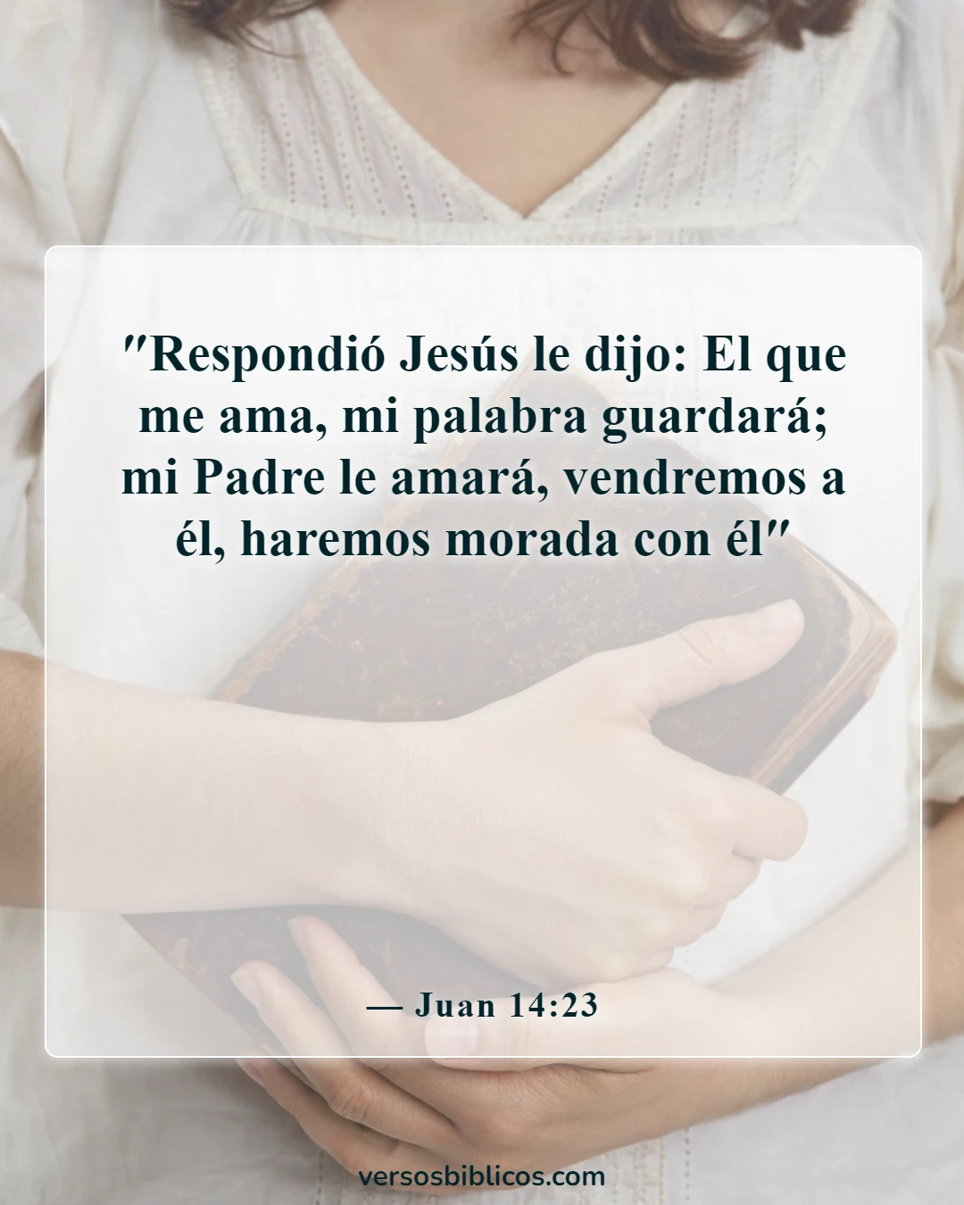 Versículos de la Biblia sobre maldiciones y bendiciones (Juan 14:23)
