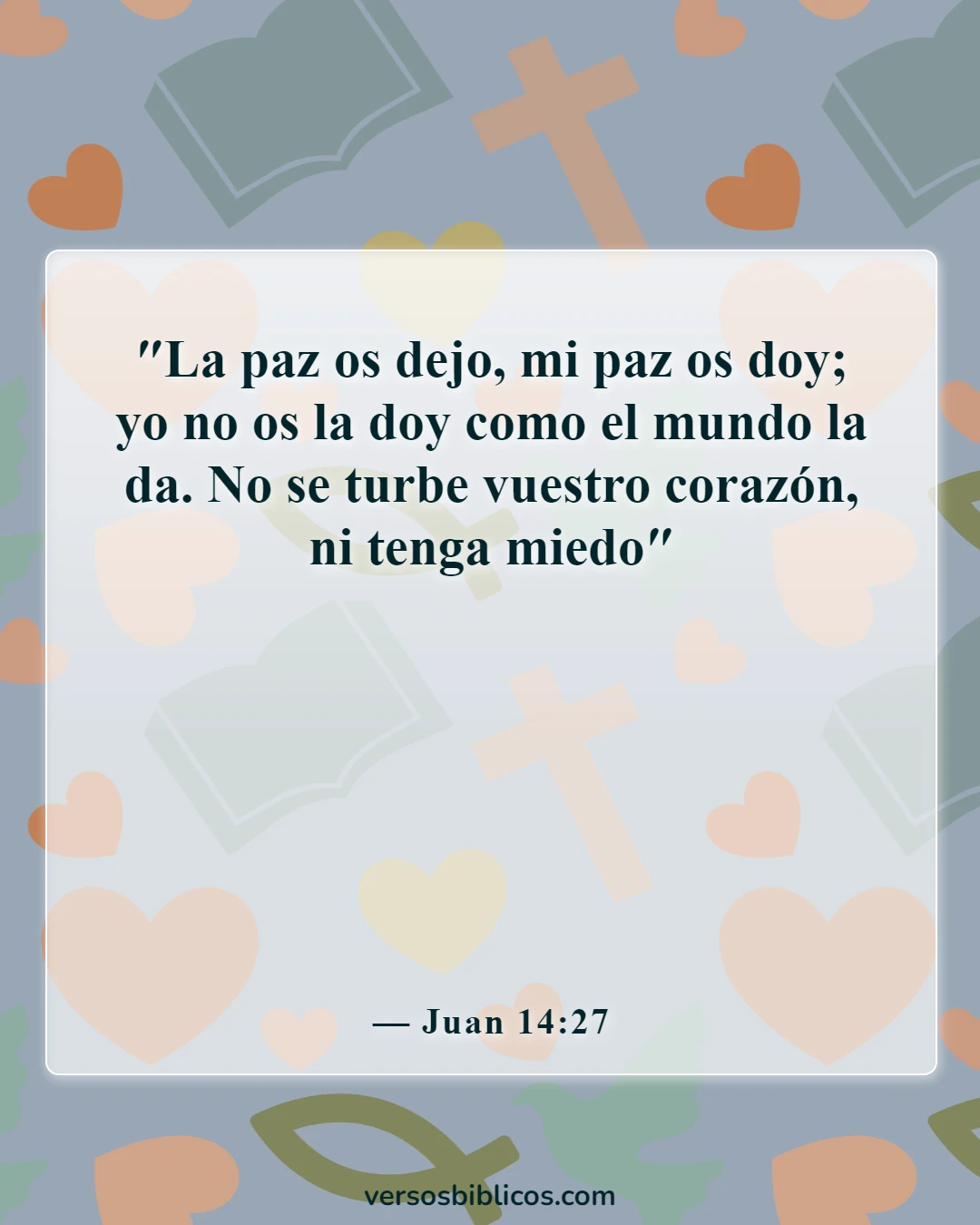 Versículos de la Biblia sobre el duelo por la pérdida de un ser querido (Juan 14:27)