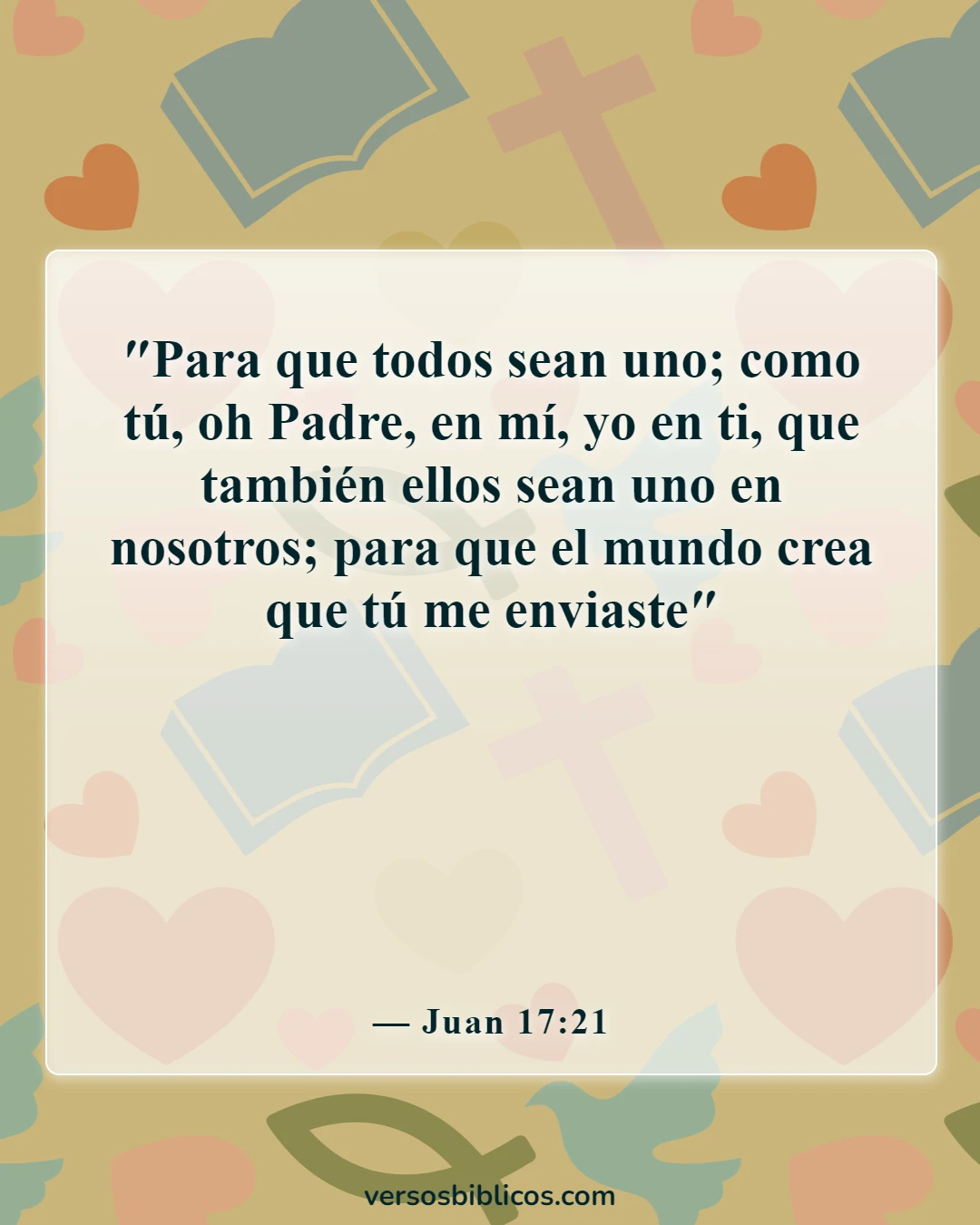 Versículos de la Biblia sobre la diversidad cultural (Juan 17:21)