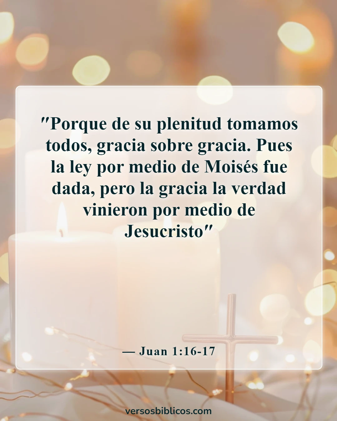 Versículos de la Biblia sobre la gracia y el perdón (Juan 1:16-17)