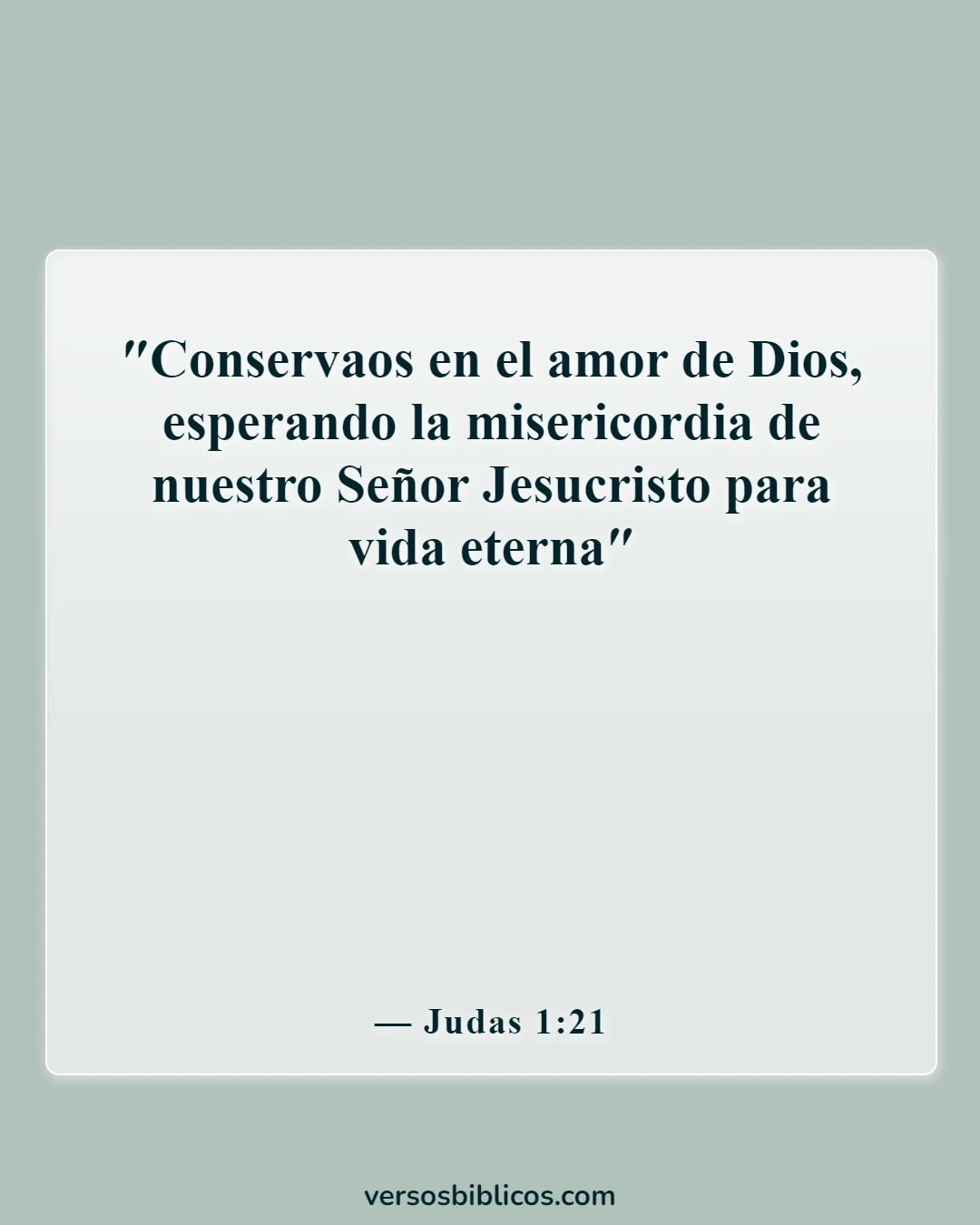 Versículos de la Biblia sobre la vida eterna (Judas 1:21)