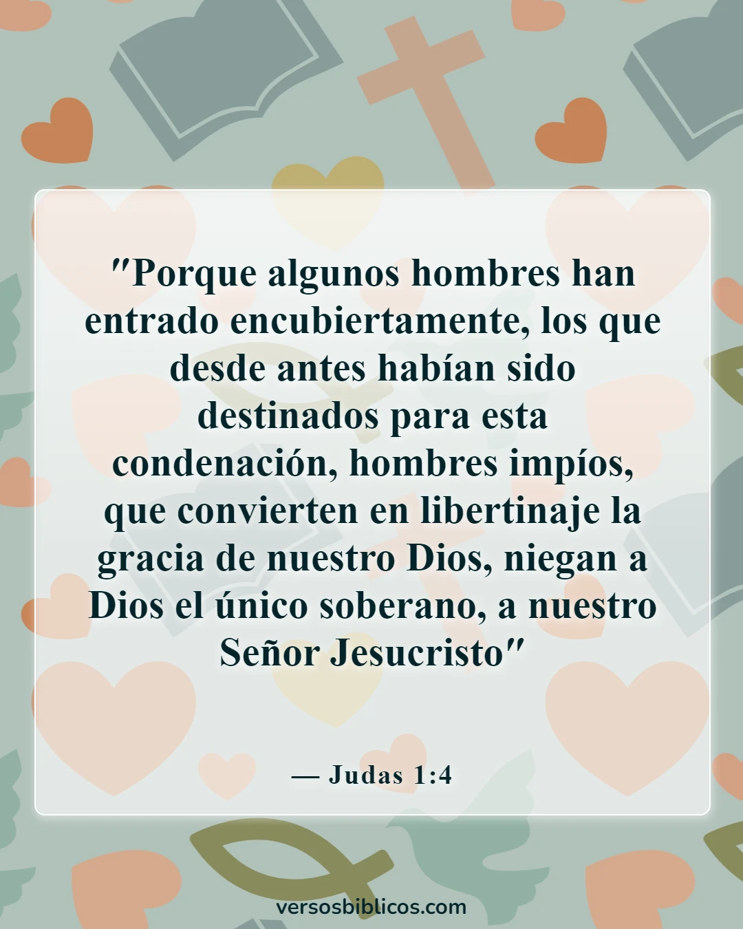 Versículos de la Biblia sobre la advertencia de los falsos profetas (Judas 1:4)