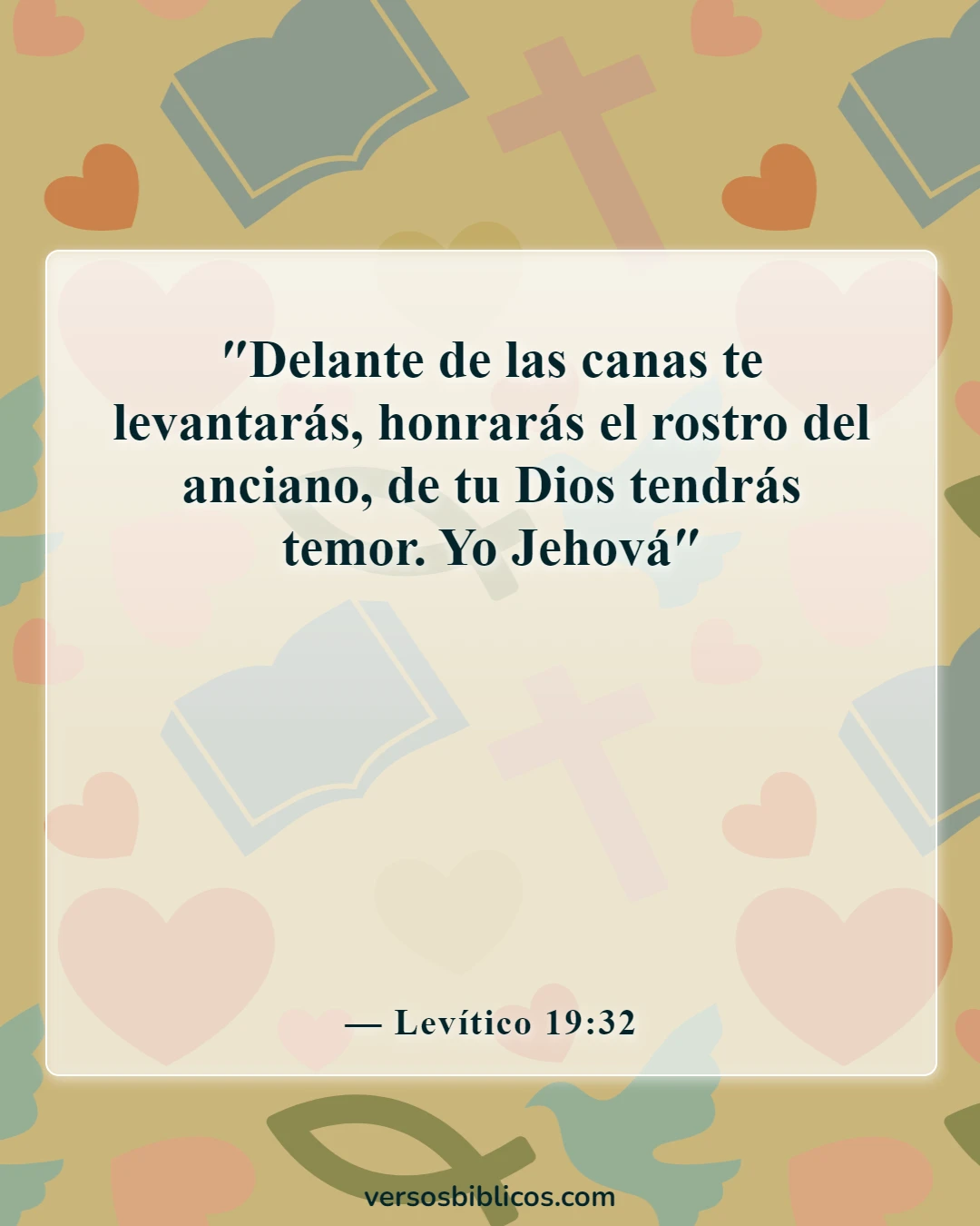 Versículos de la Biblia sobre el respeto (Levítico 19:32)