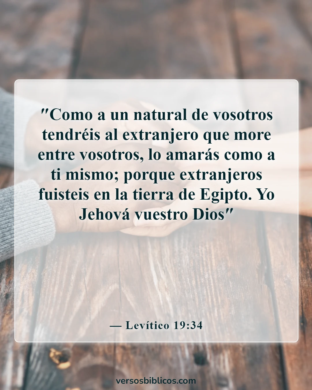 Versículos de la Biblia sobre amar al prójimo (Levítico 19:34)