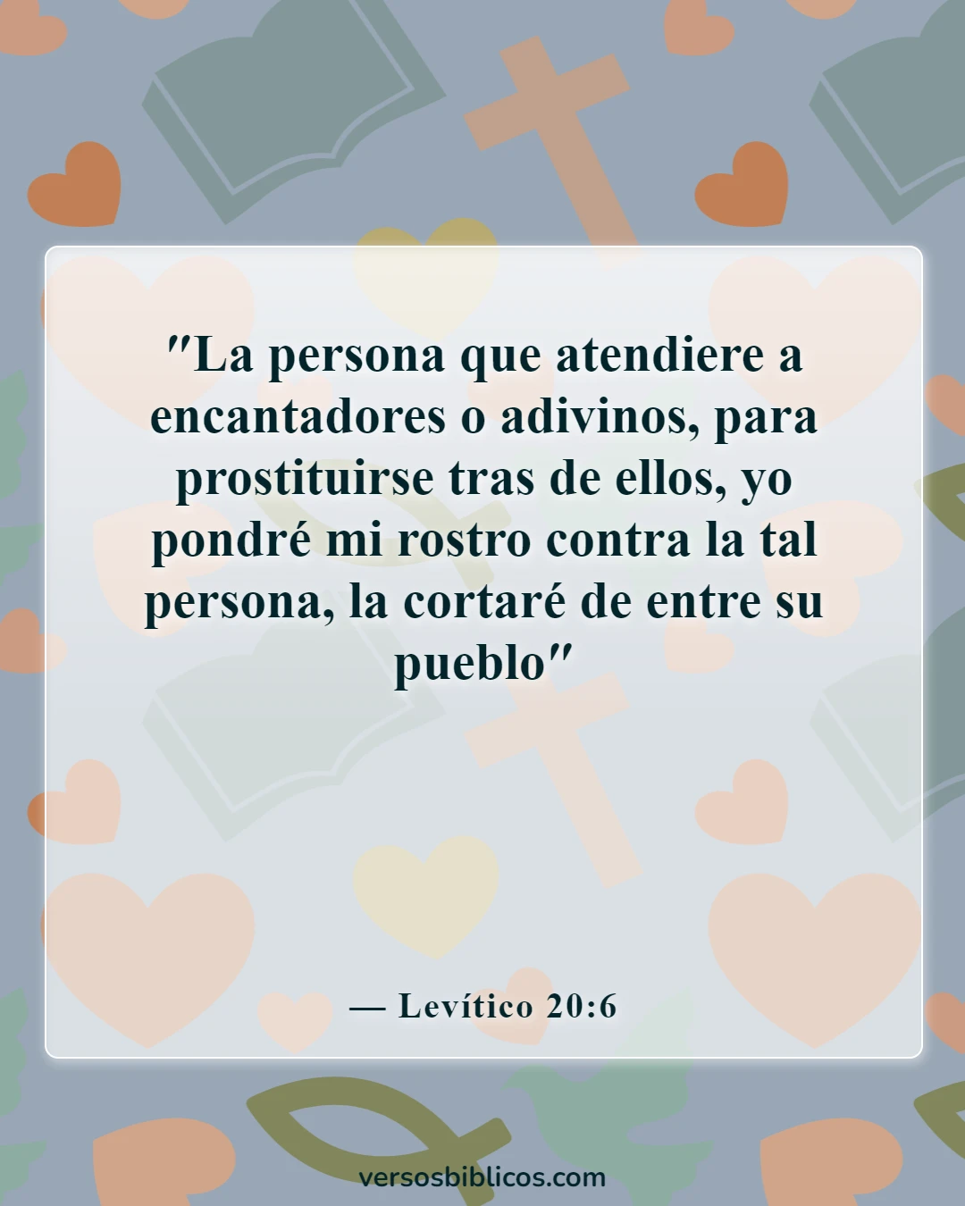 Versículos de la Biblia sobre la magia (Levítico 20:6)