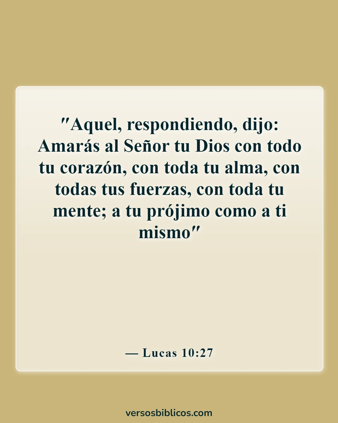 Versículos de la Biblia sobre amar al prójimo (Lucas 10:27)