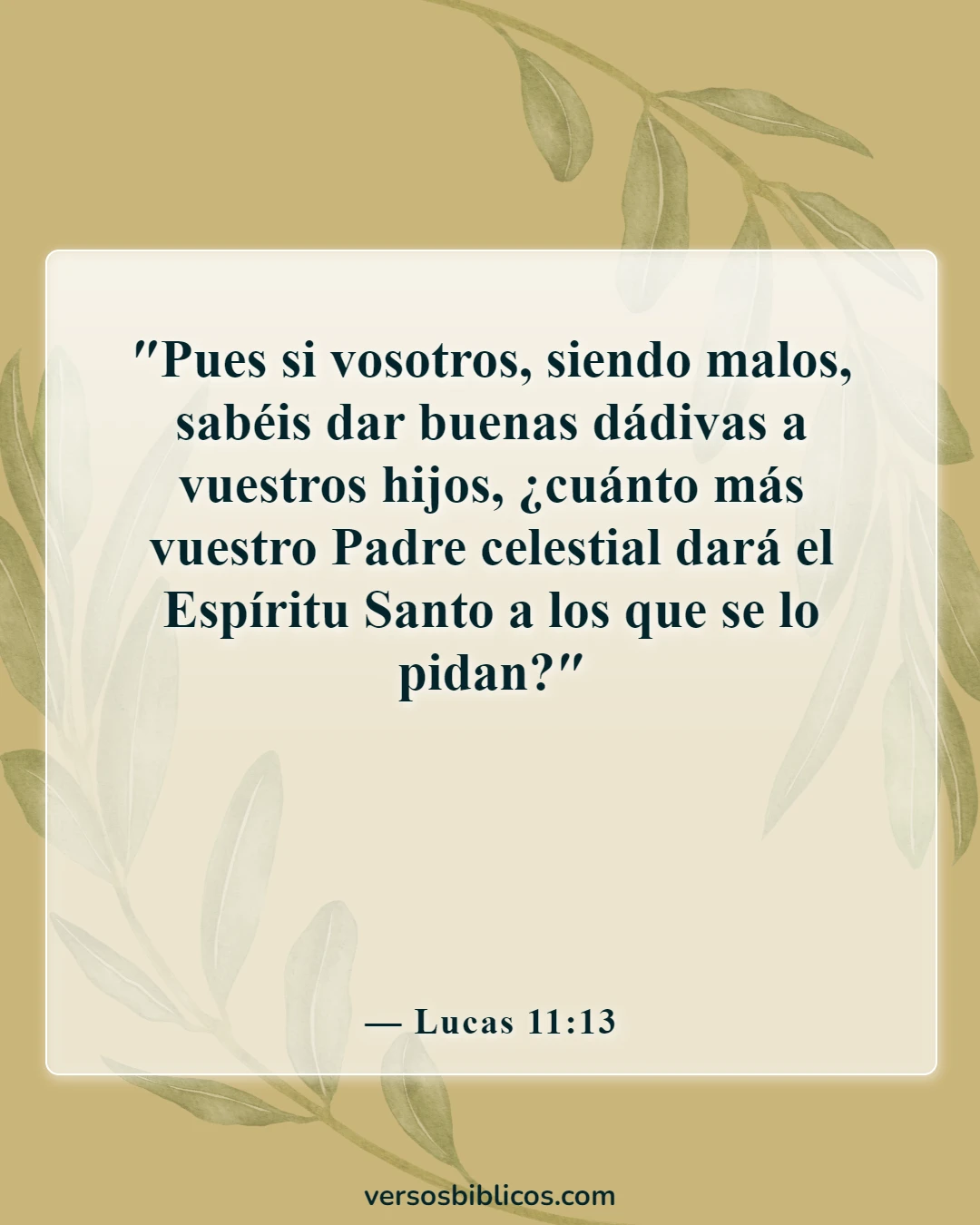 Versículos de la Biblia sobre el avivamiento y el despertar espiritual (Lucas 11:13)