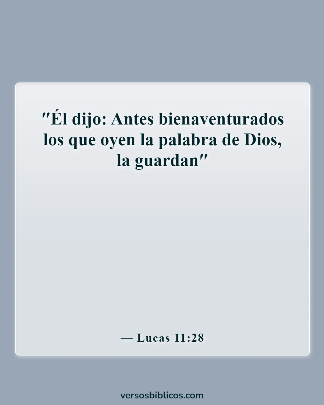 Versículos de la Biblia sobre escuchar (Lucas 11:28)