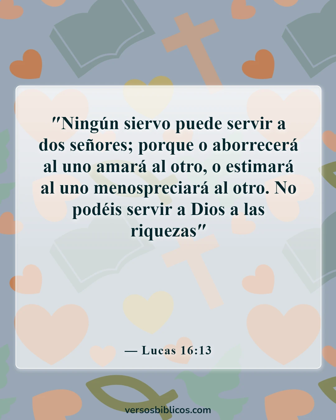 Versículos de la Biblia sobre el dinero (Lucas 16:13)