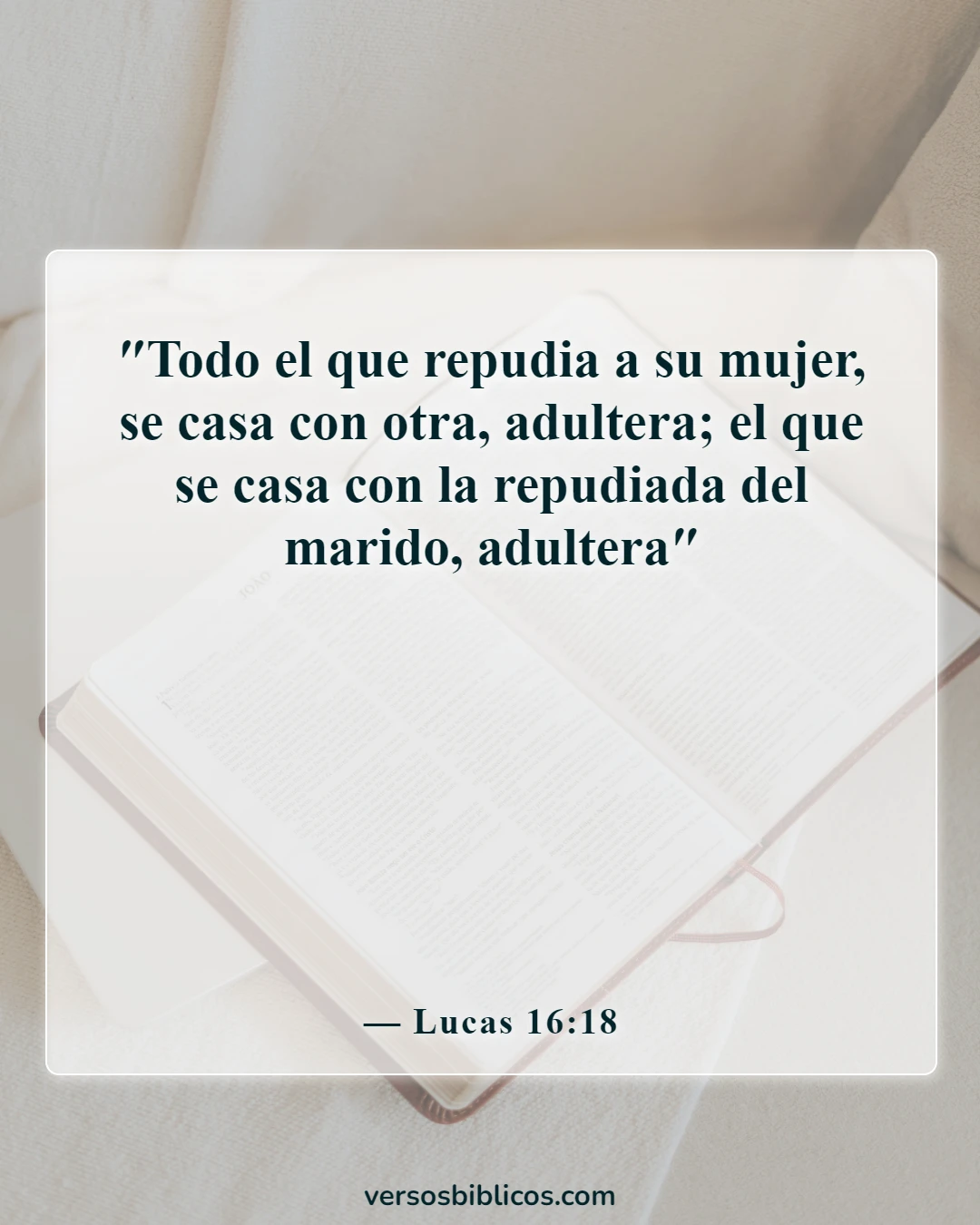 Versículos de la Biblia sobre la mujer divorciada (Lucas 16:18)