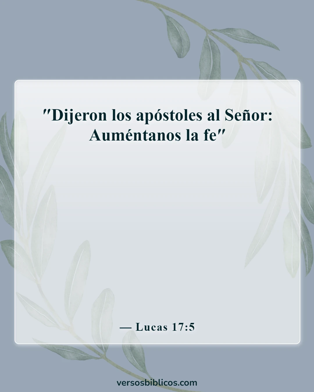 Versículos de la Biblia sobre tener fe y confianza en Dios (Lucas 17:5)