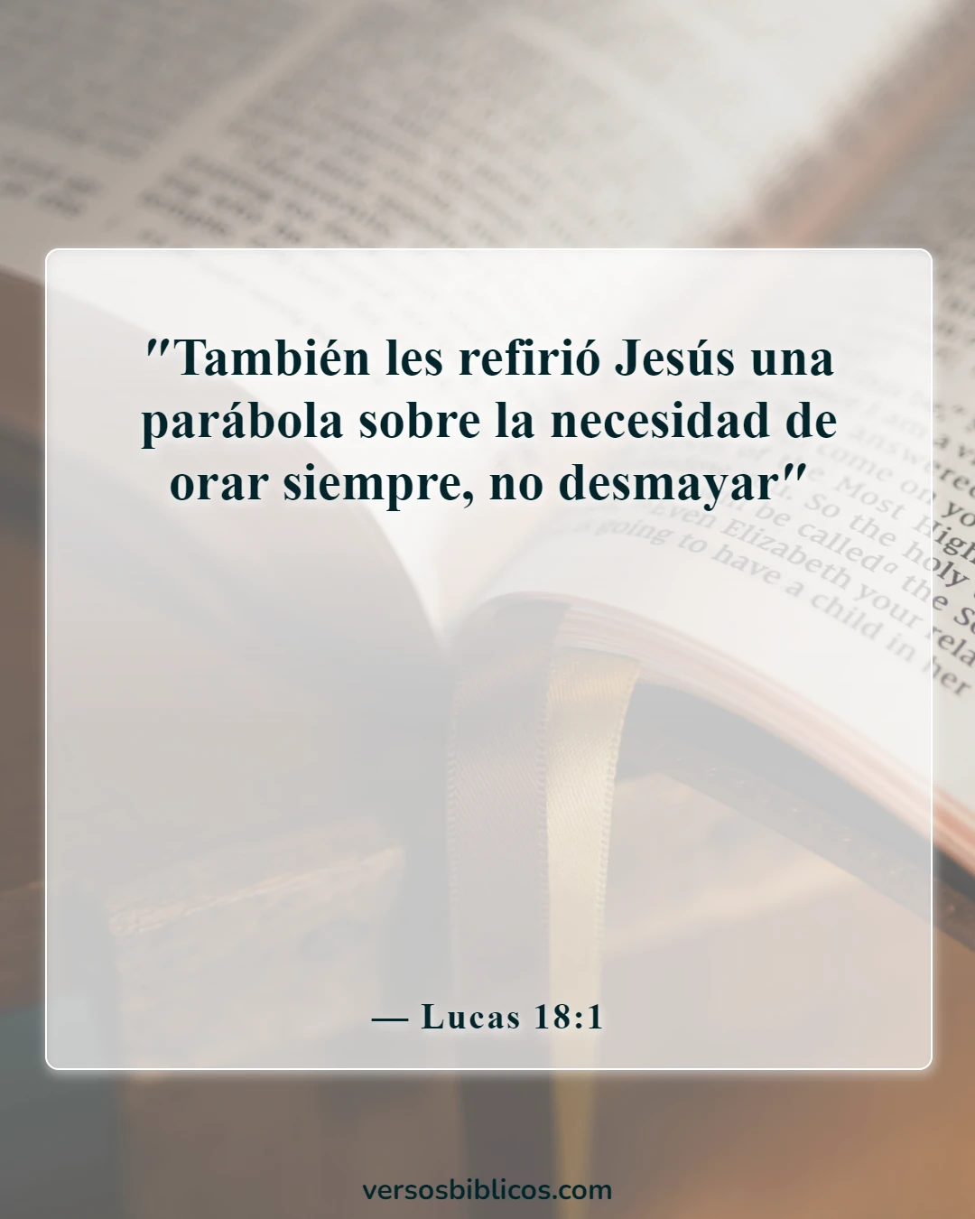Versículos de la Biblia sobre despertar (Lucas 18:1)