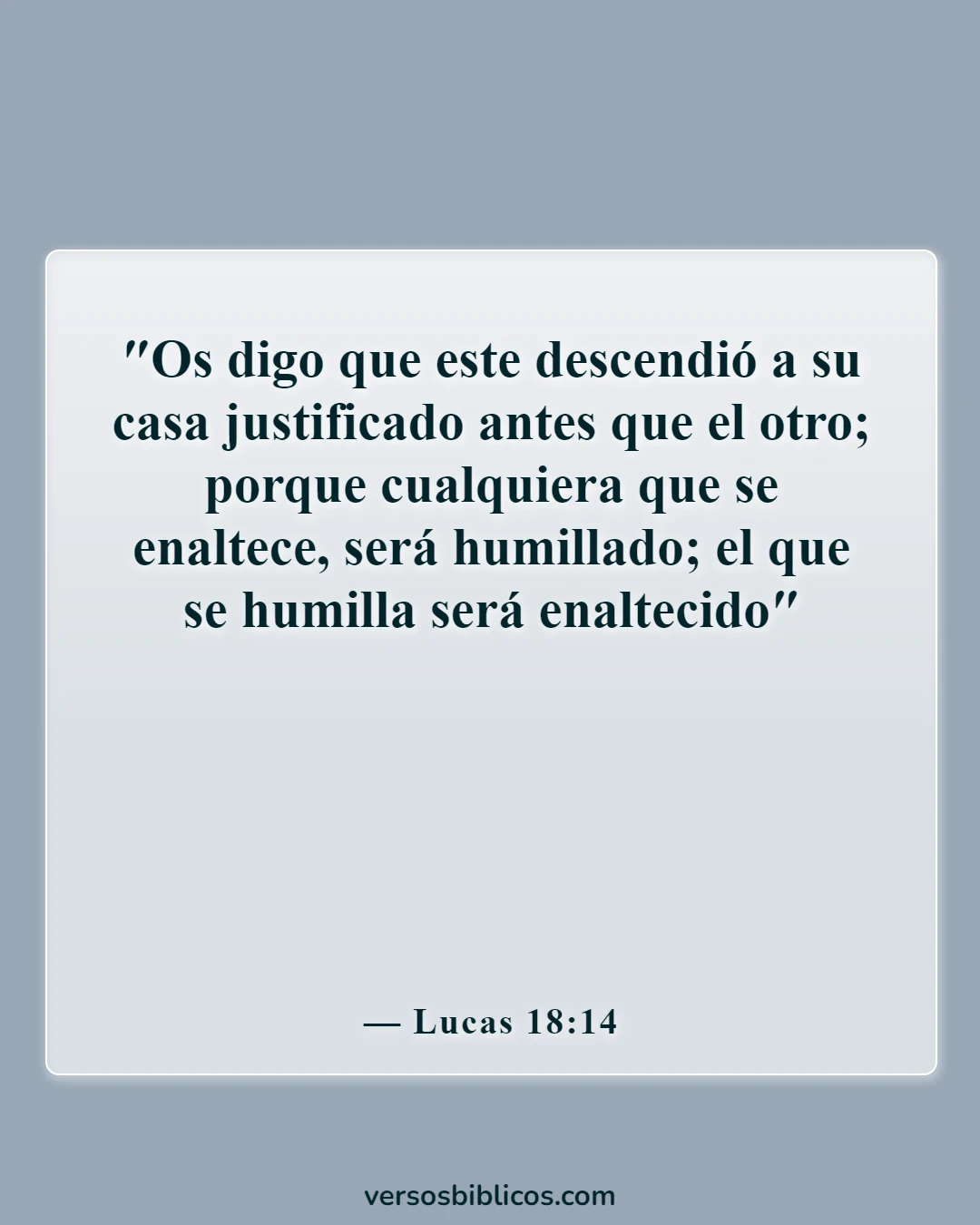 Versículos de la Biblia sobre Dios es humilde (Lucas 18:14)