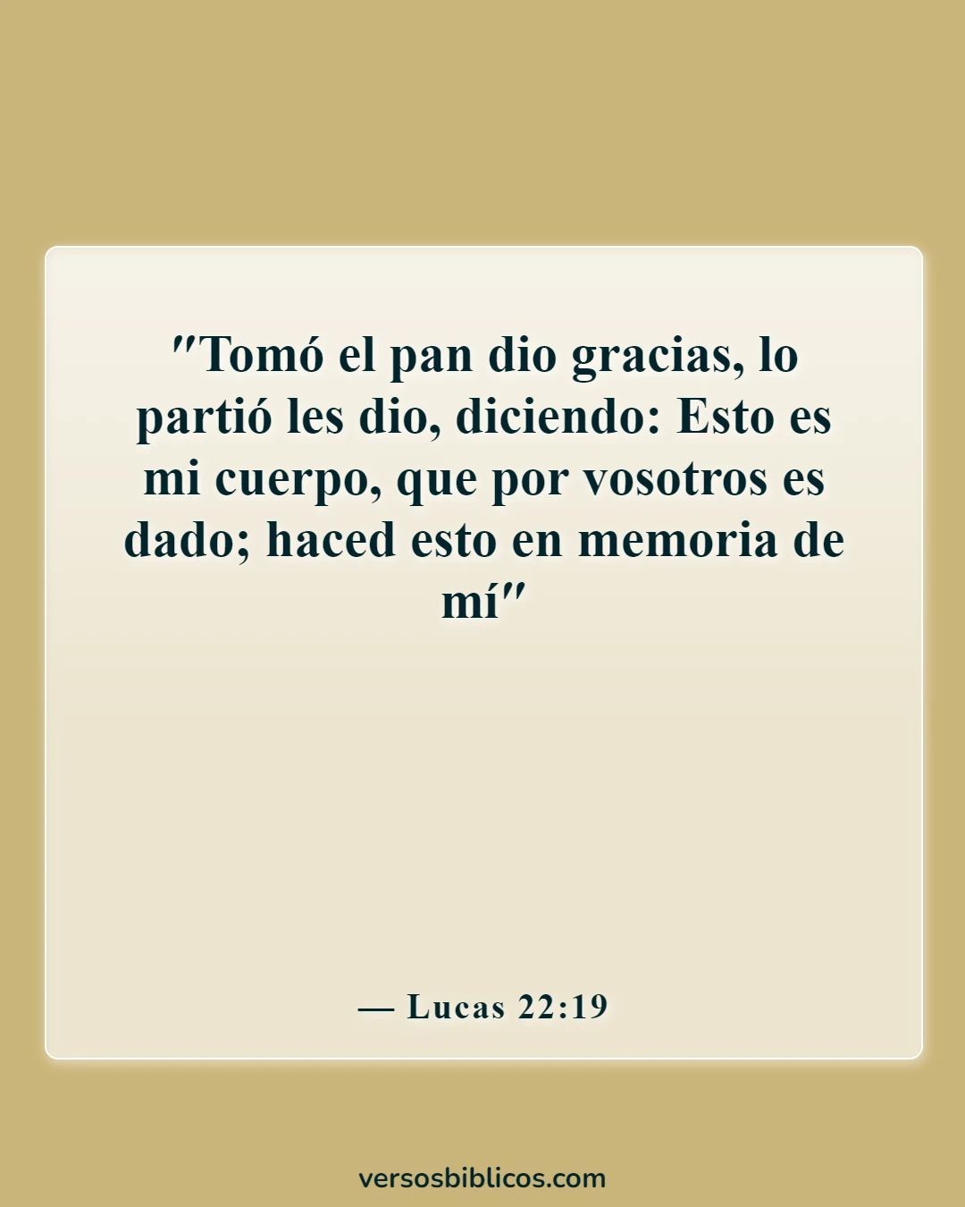 Versículos de la Biblia sobre el jueves (Lucas 22:19)