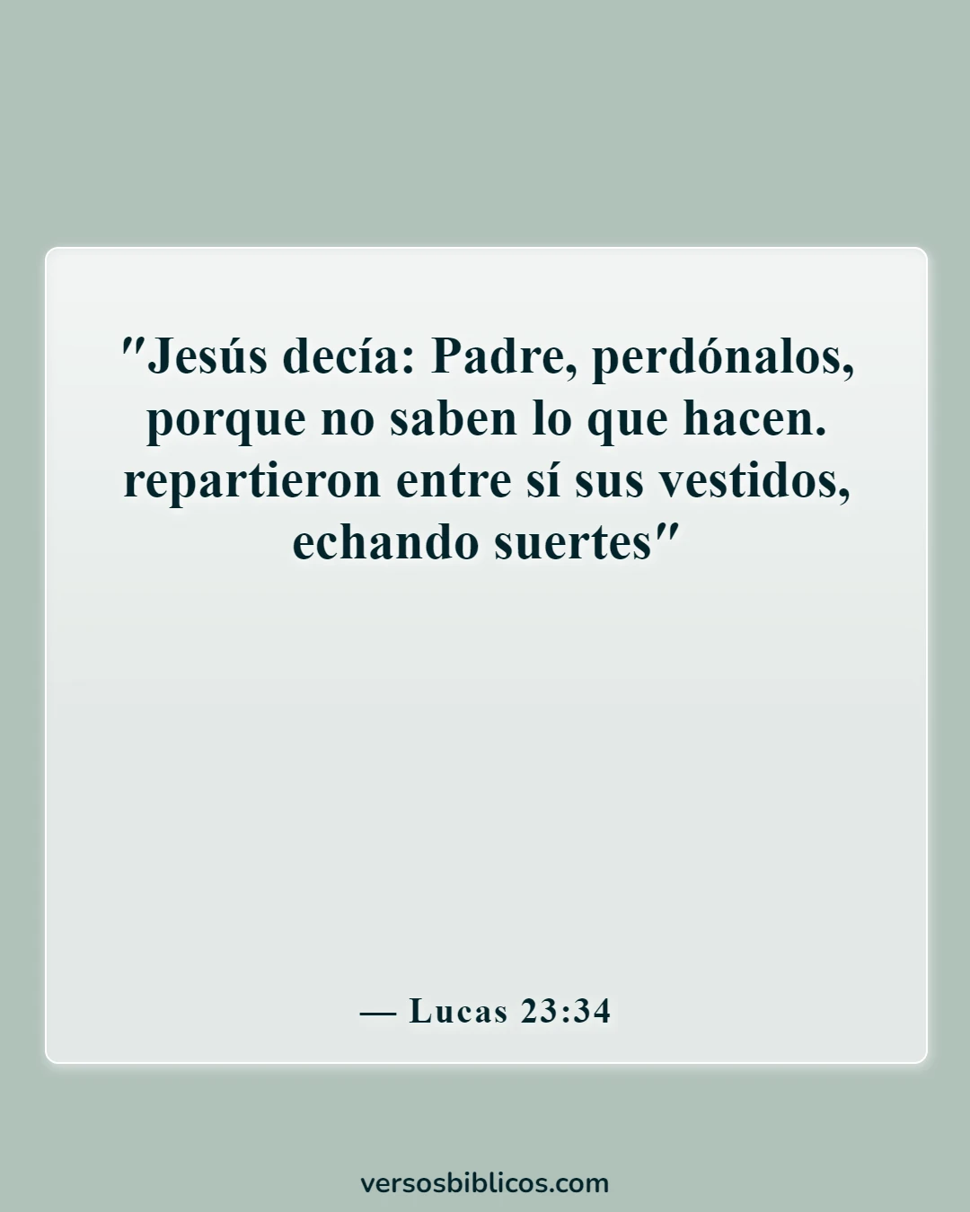 Versículos de la Biblia sobre el castigo (Lucas 23:34)