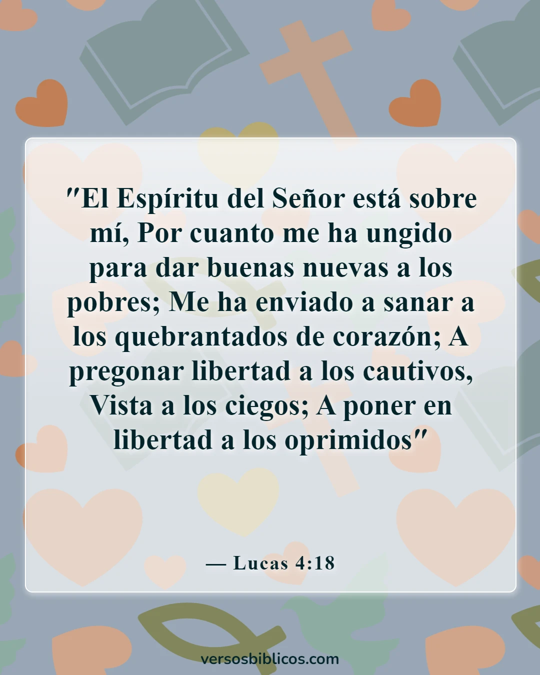 Versículos de la Biblia sobre Jesús (Lucas 4:18)
