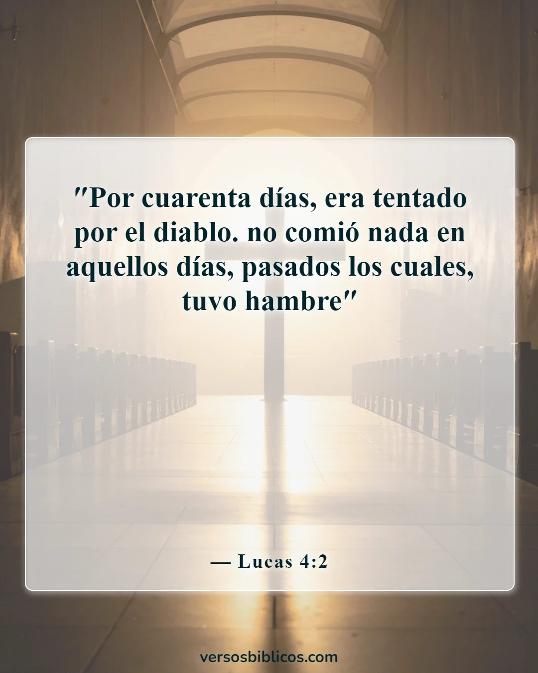 Versículos de la Biblia sobre el ayuno (Lucas 4:2)