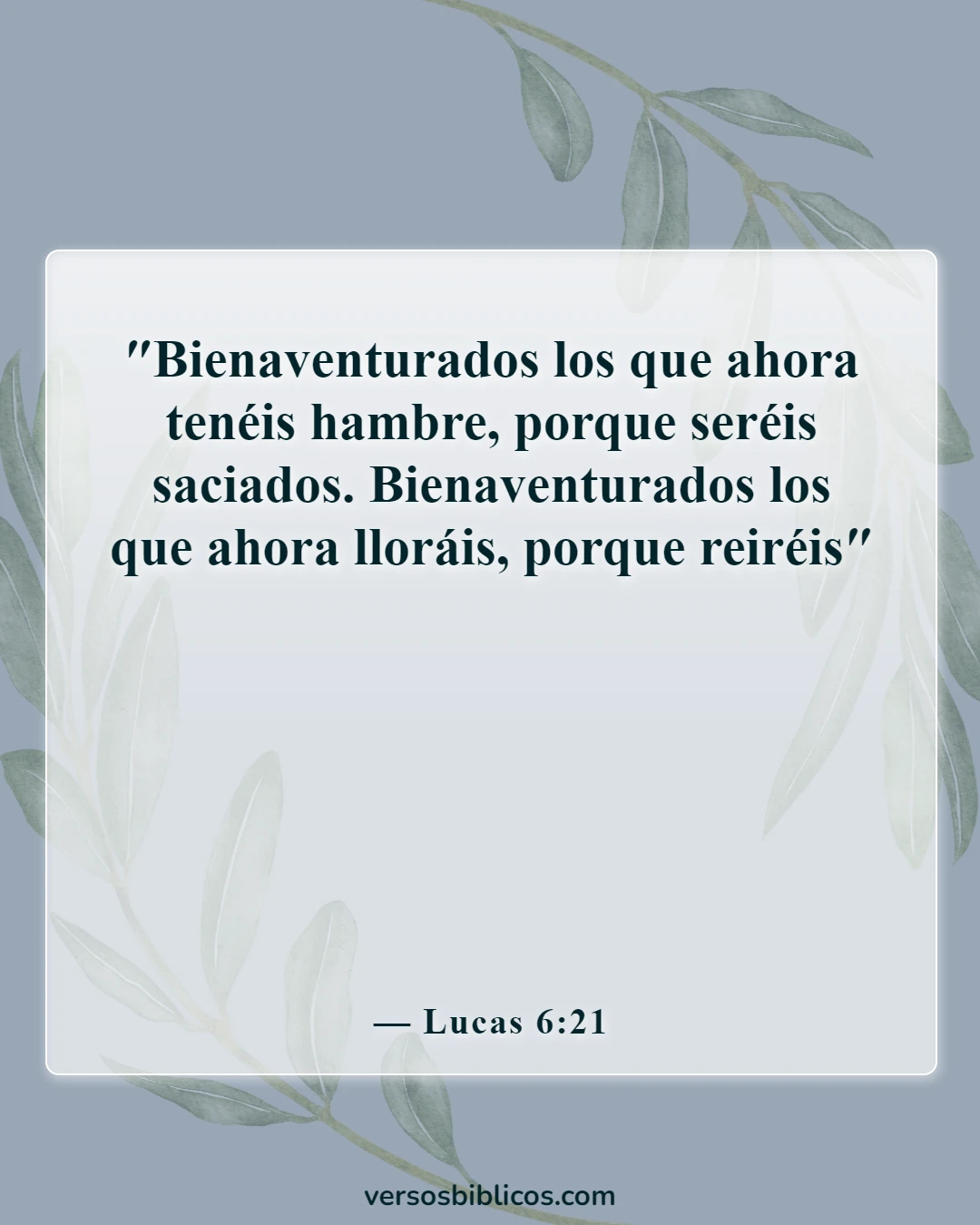 Versículos de la Biblia sobre sonreír, ser feliz y disfrutar la vida (Lucas 6:21)