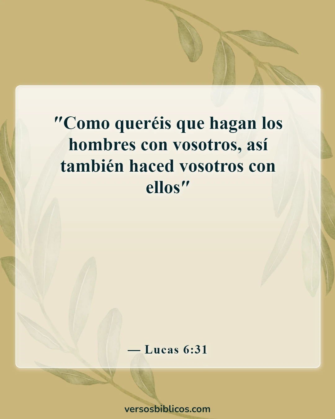 Versículos de la Biblia sobre el compromiso mutuo (Lucas 6:31)