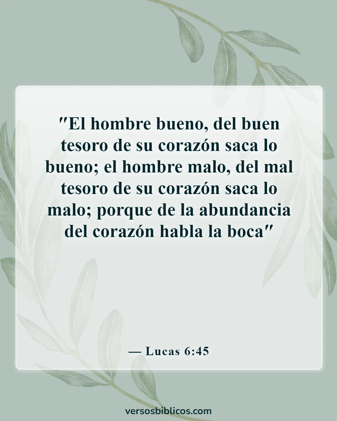 Versículos de la Biblia sobre dar fruto (Lucas 6:45)