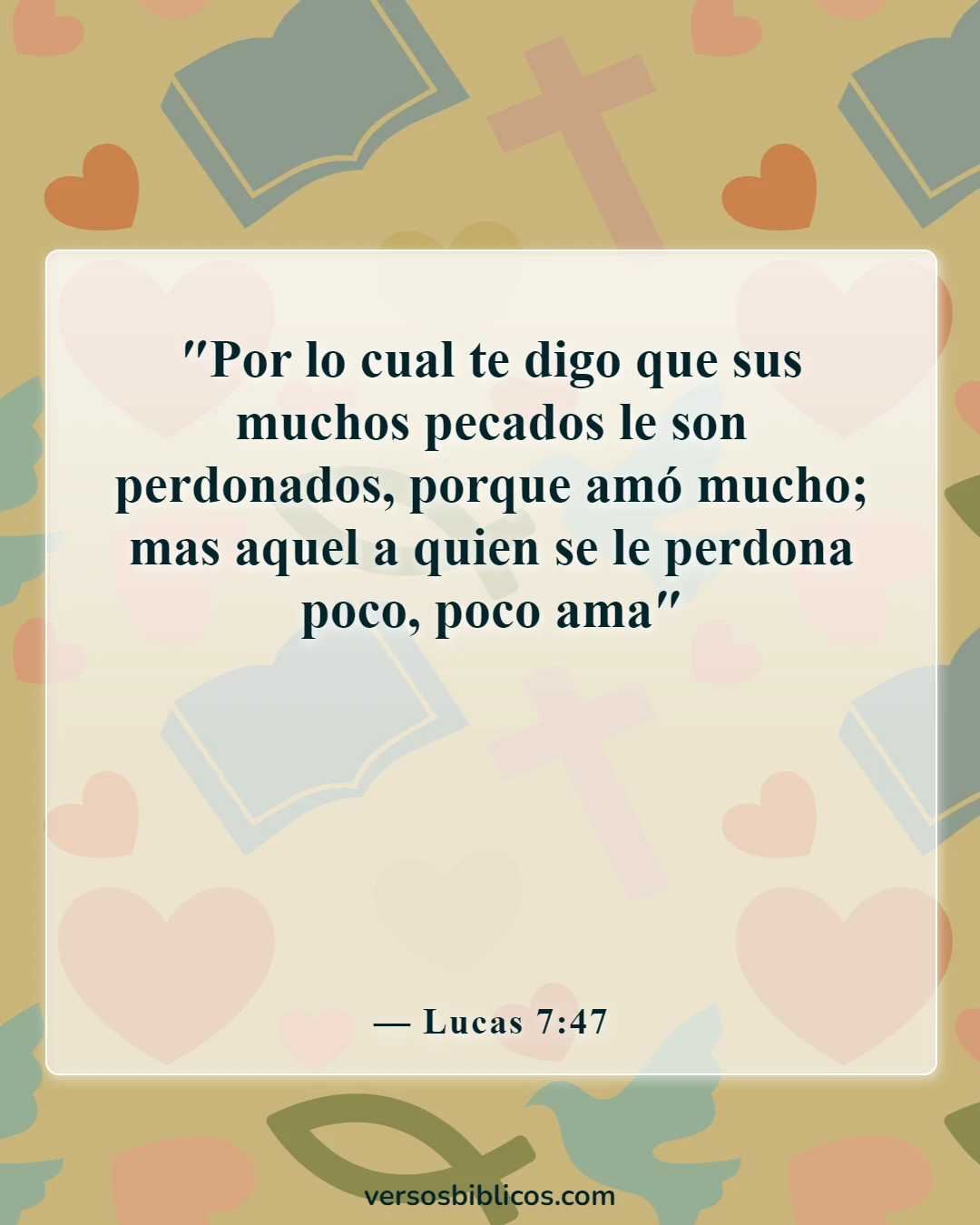 Versículos de la Biblia sobre la mujer adúltera (Lucas 7:47)