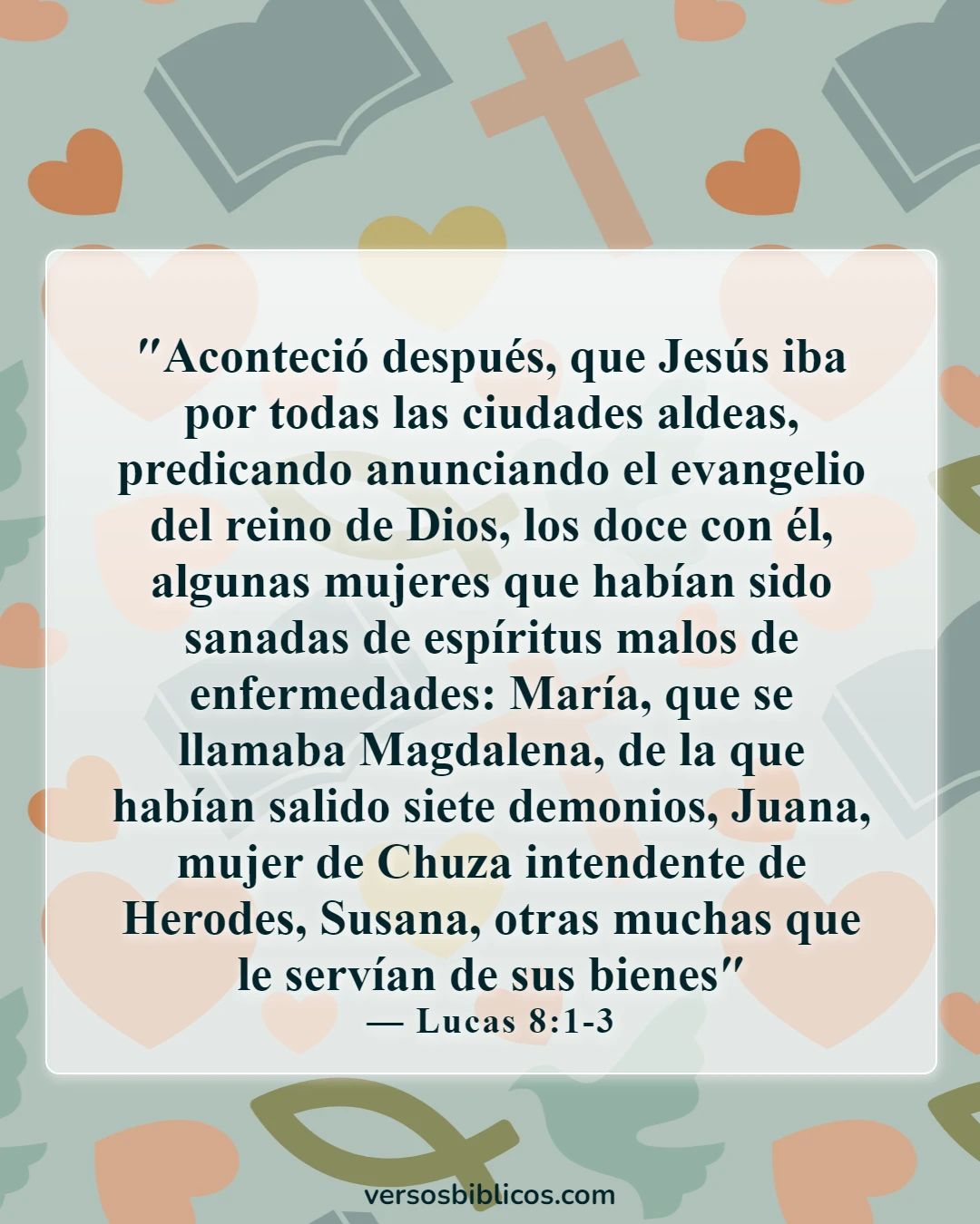 Versículos de la Biblia sobre mujeres predicadoras (Lucas 8:1-3)