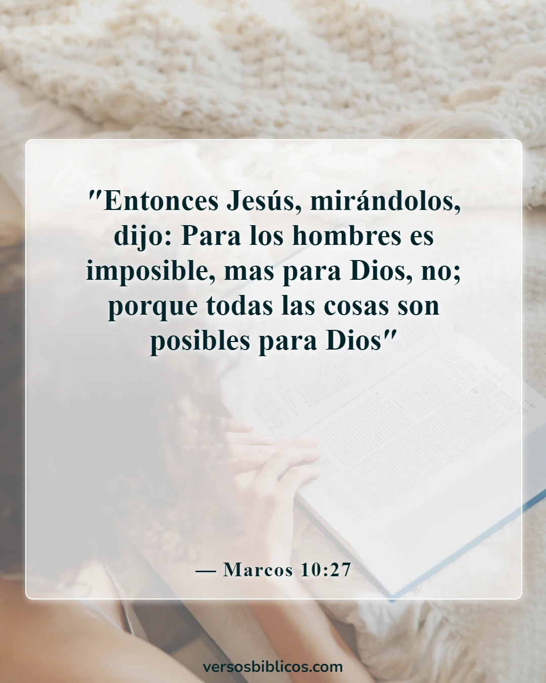 Versículos de la Biblia sobre nunca rendirse (Marcos 10:27)