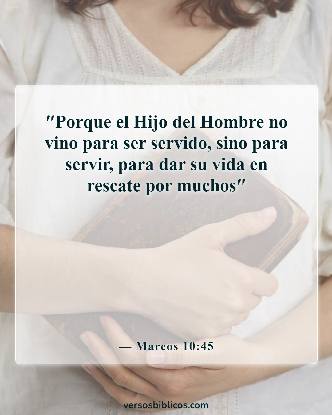 Versículos de la Biblia sobre Dios es humilde (Marcos 10:45)