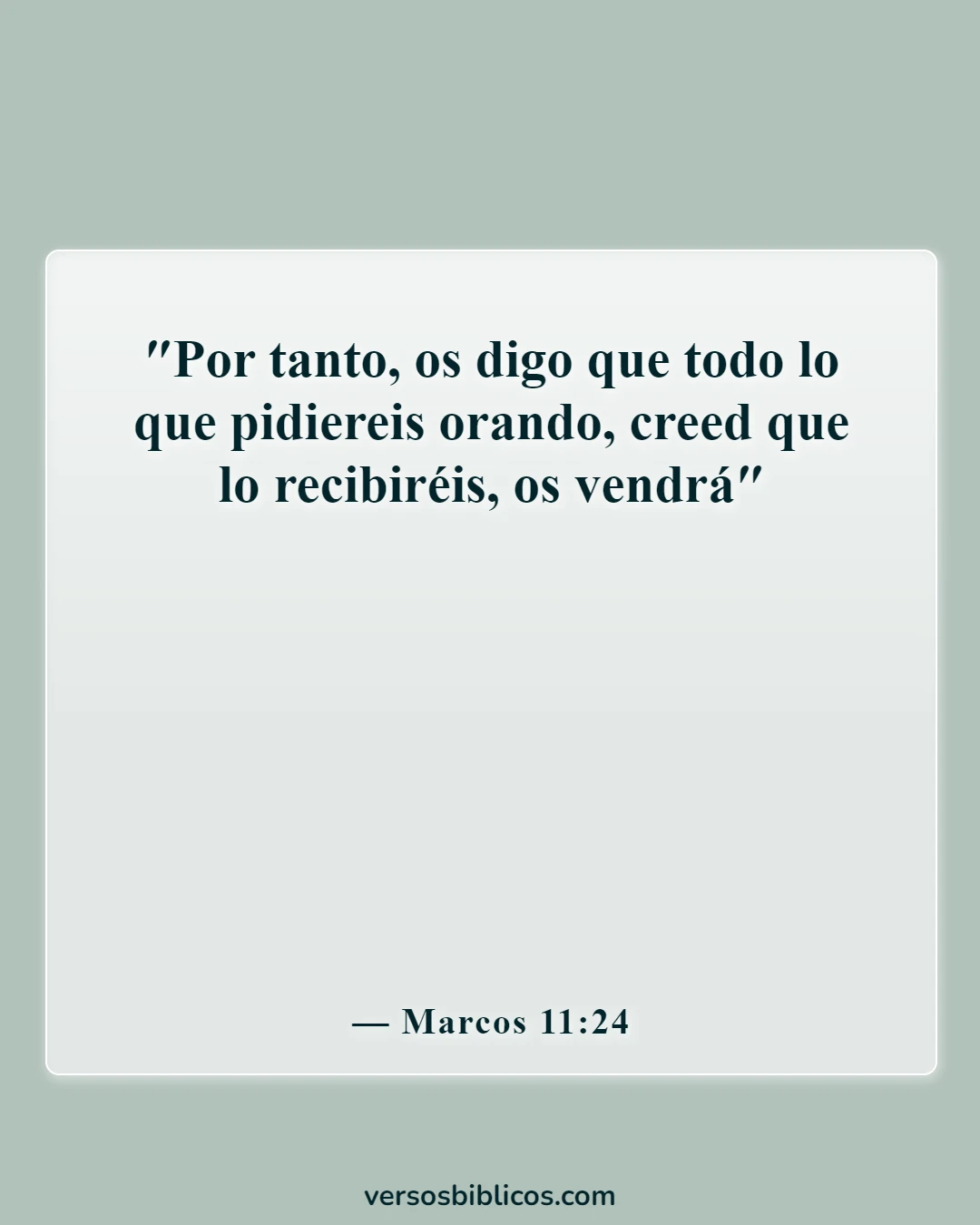 Versículos de la Biblia sobre orar y orar por los demás (Marcos 11:24)