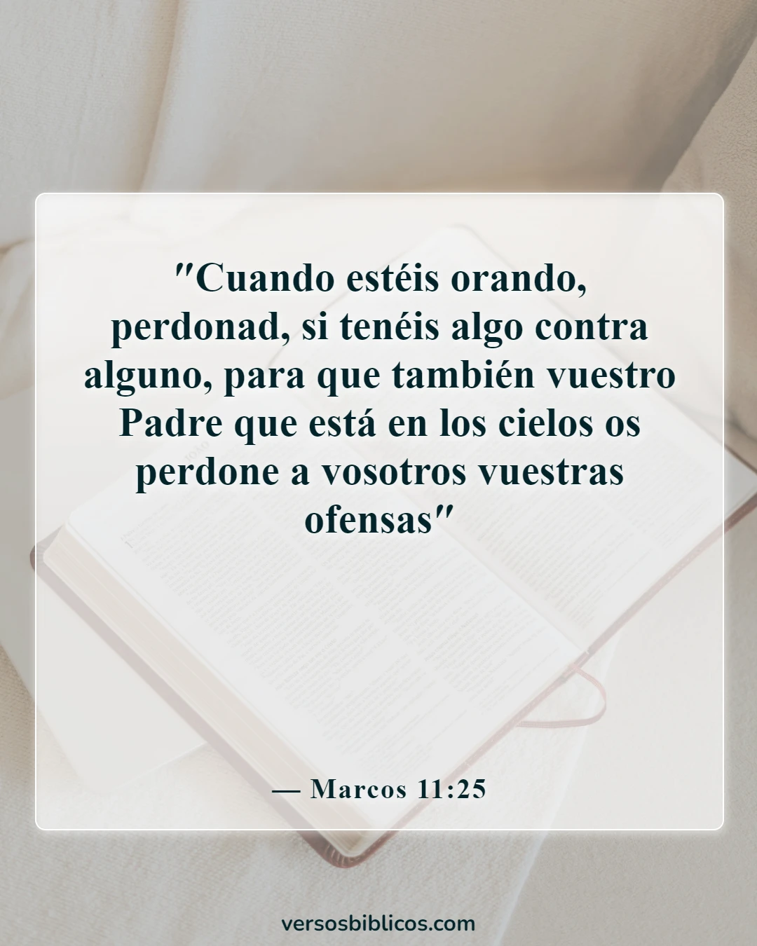 Versículos de la Biblia sobre rupturas (Marcos 11:25)