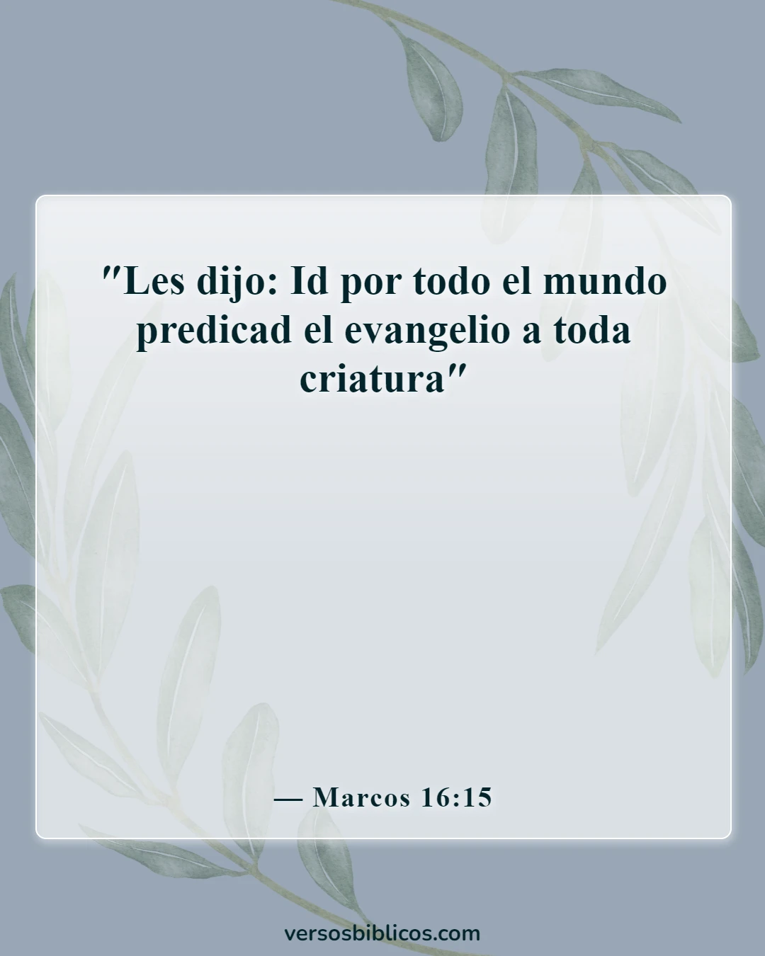 Versículos de la Biblia sobre viajes (Marcos 16:15)